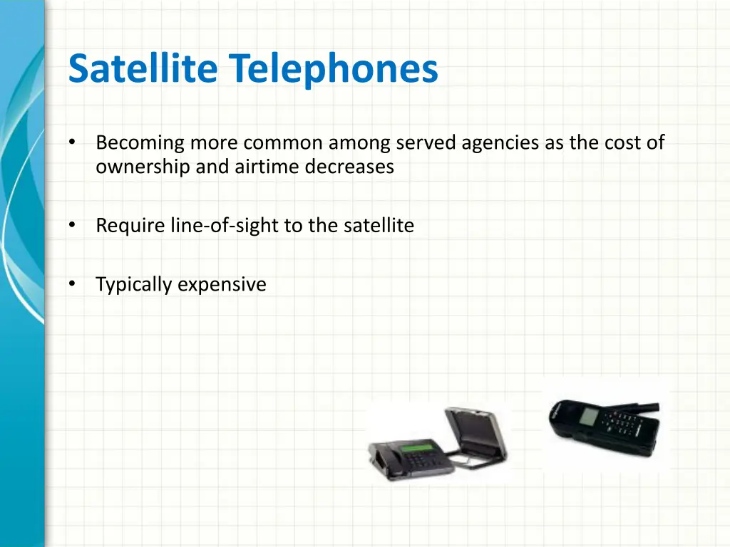 satellite telephones