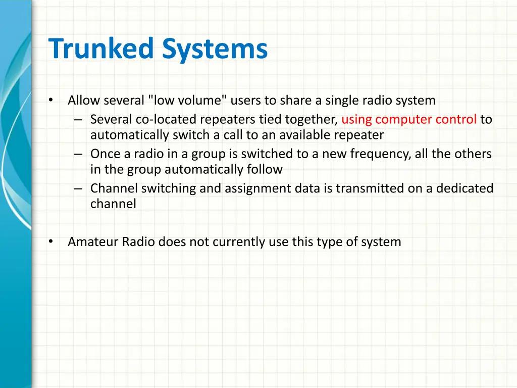 trunked systems