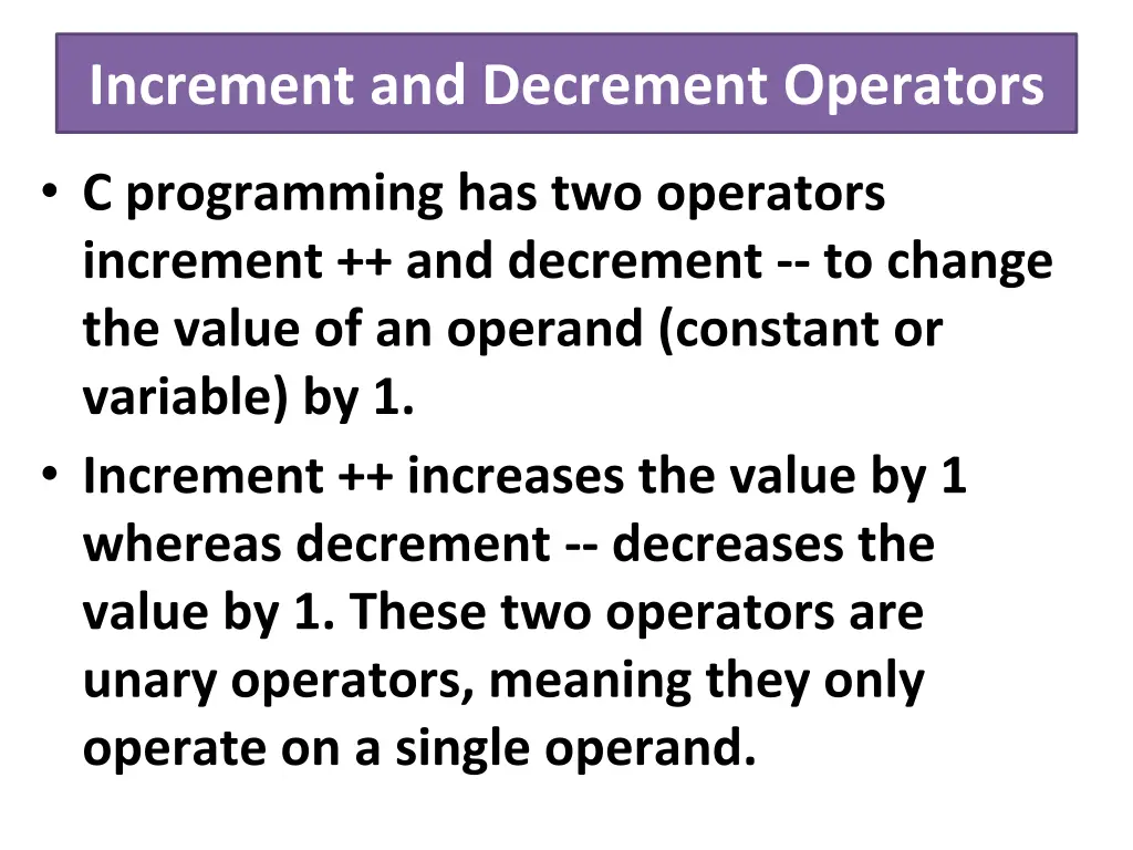 increment and decrement operators