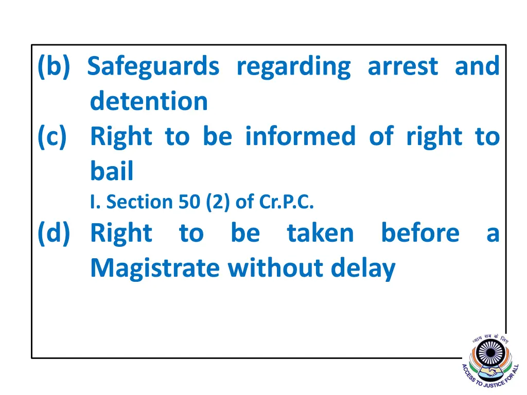 b safeguards regarding arrest and detention