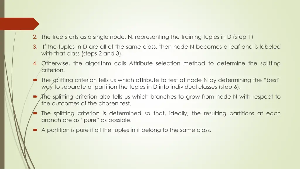 2 the tree starts as a single node n representing