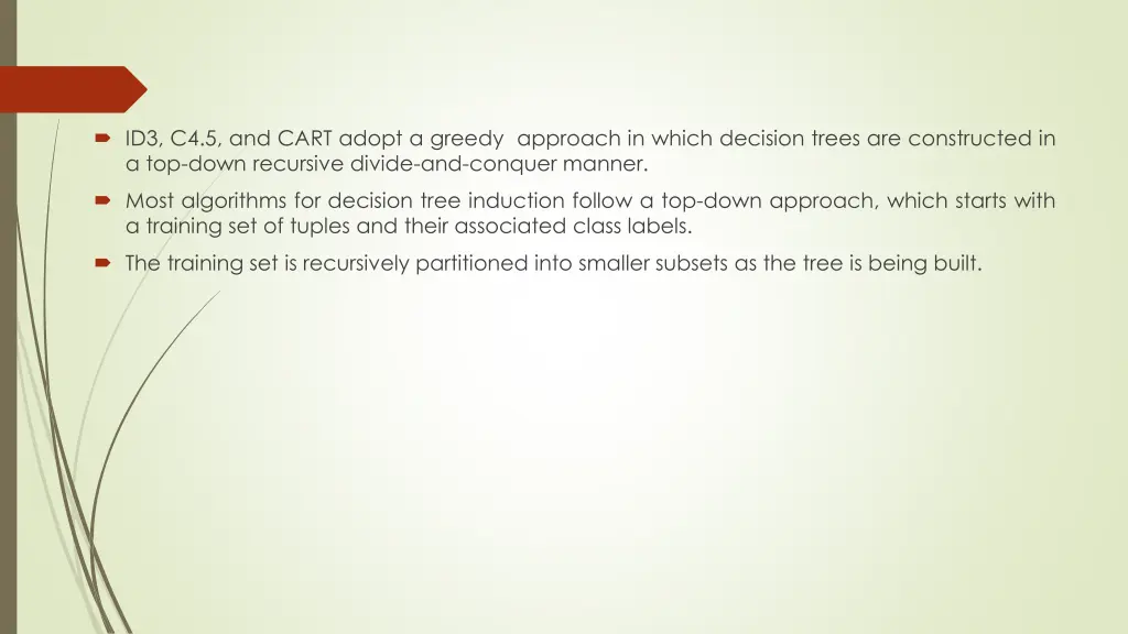 id3 c4 5 and cart adopt a greedy approach