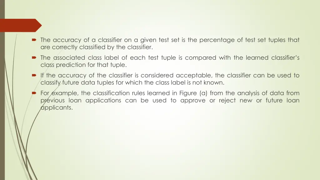 the accuracy of a classifier on a given test