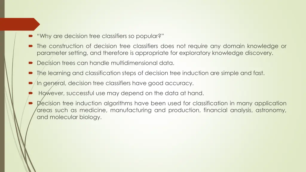 why are decision tree classifiers so popular