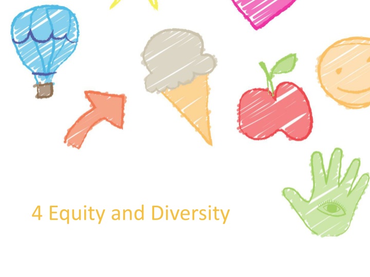 4 equity and diversity