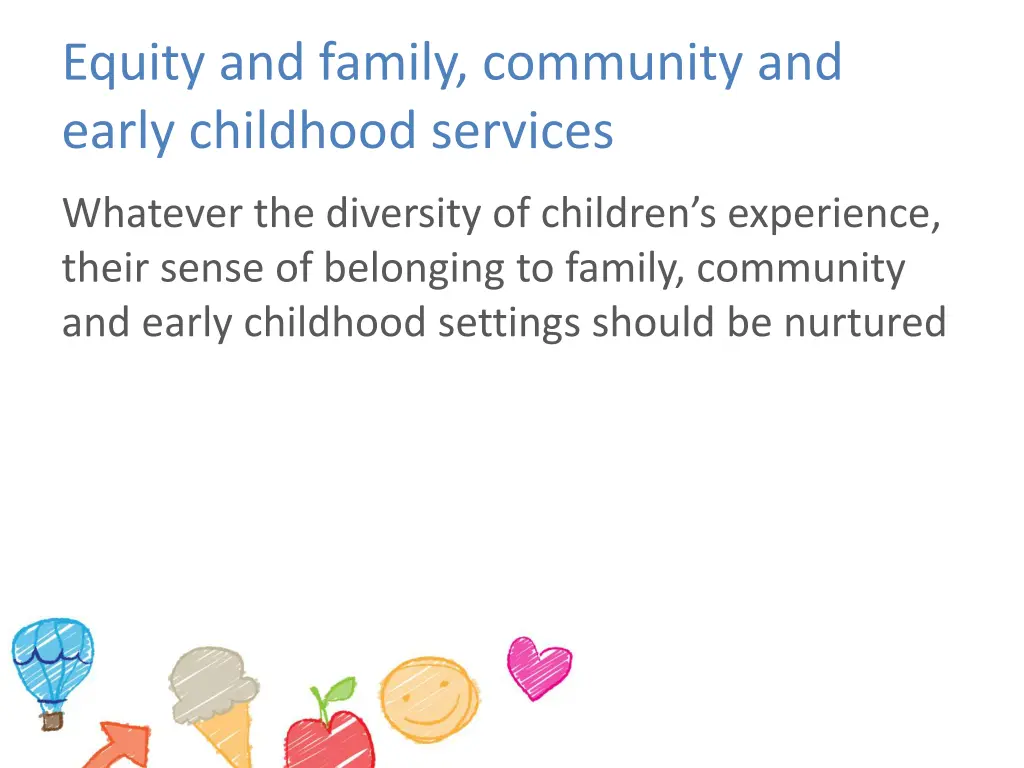 equity and family community and early childhood