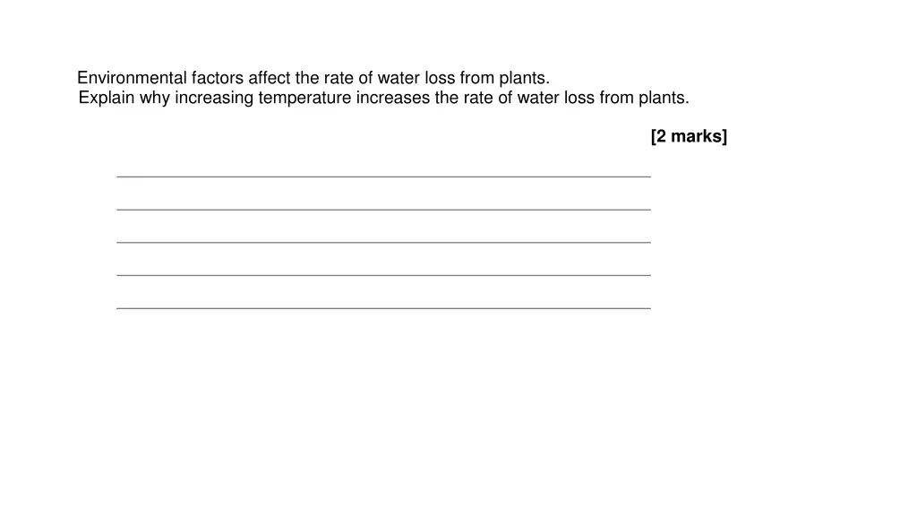 environmental factors affect the rate of water