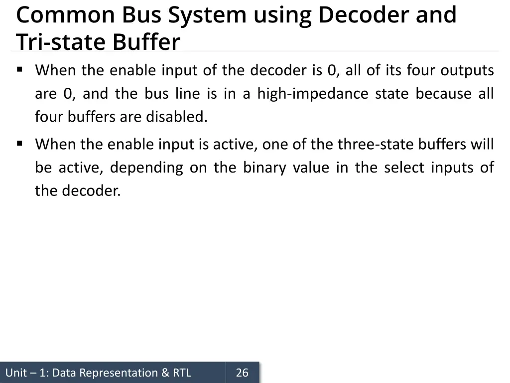 common bus system using decoder and tri state 2