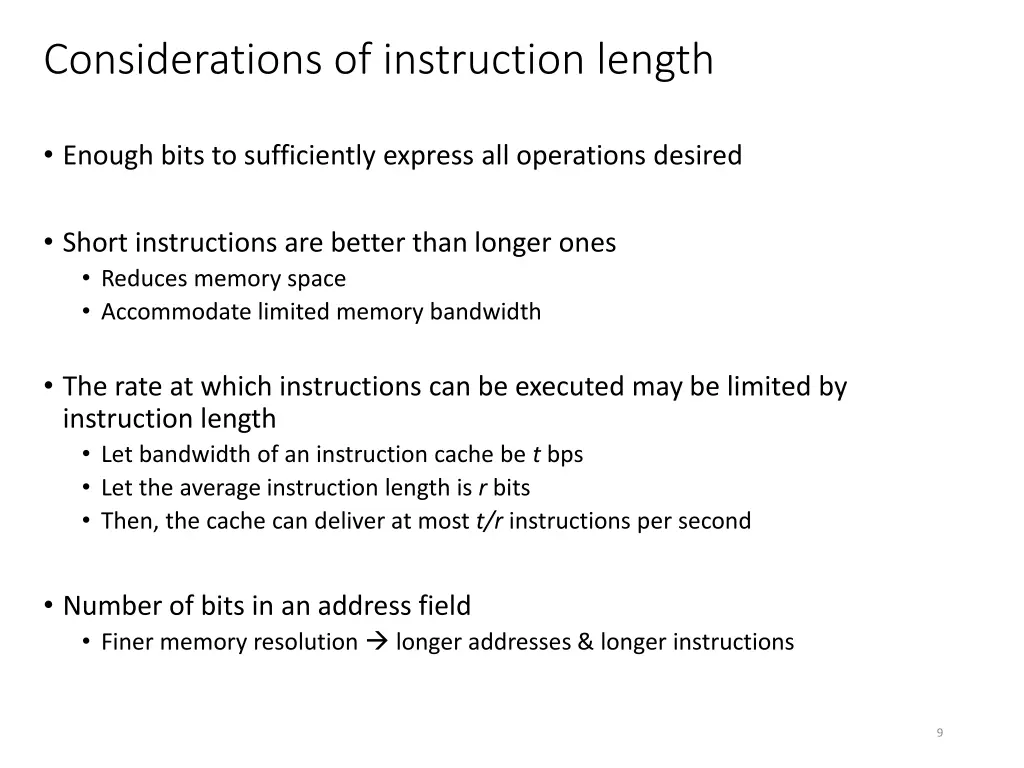 considerations of instruction length 1