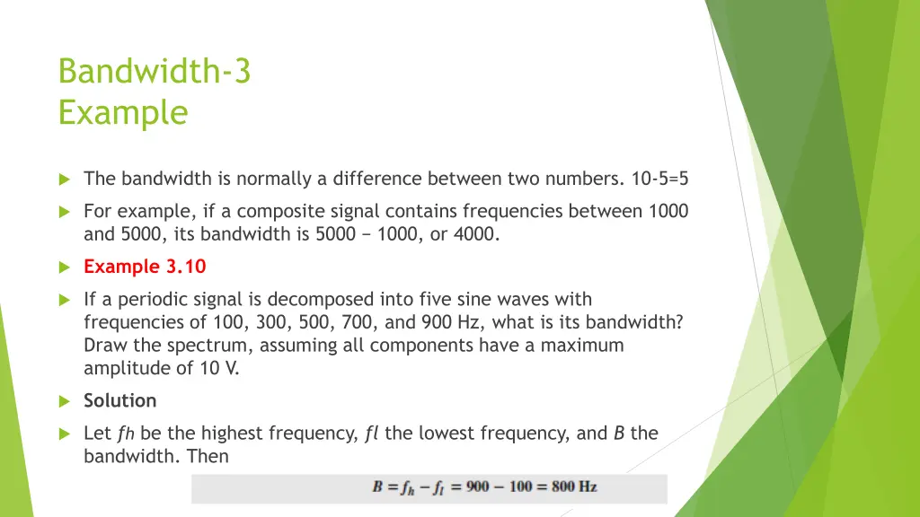 bandwidth 3 example