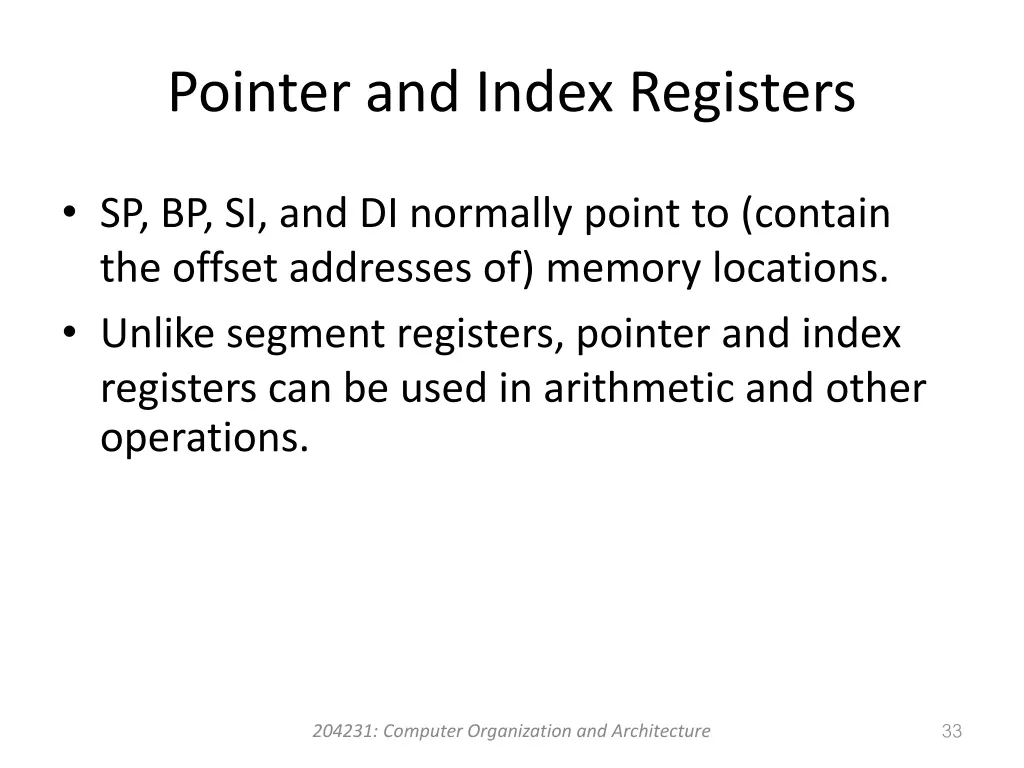 pointer and index registers