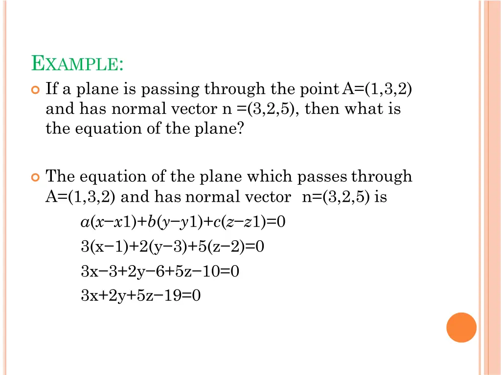 e xample if a plane is passing through the pointa