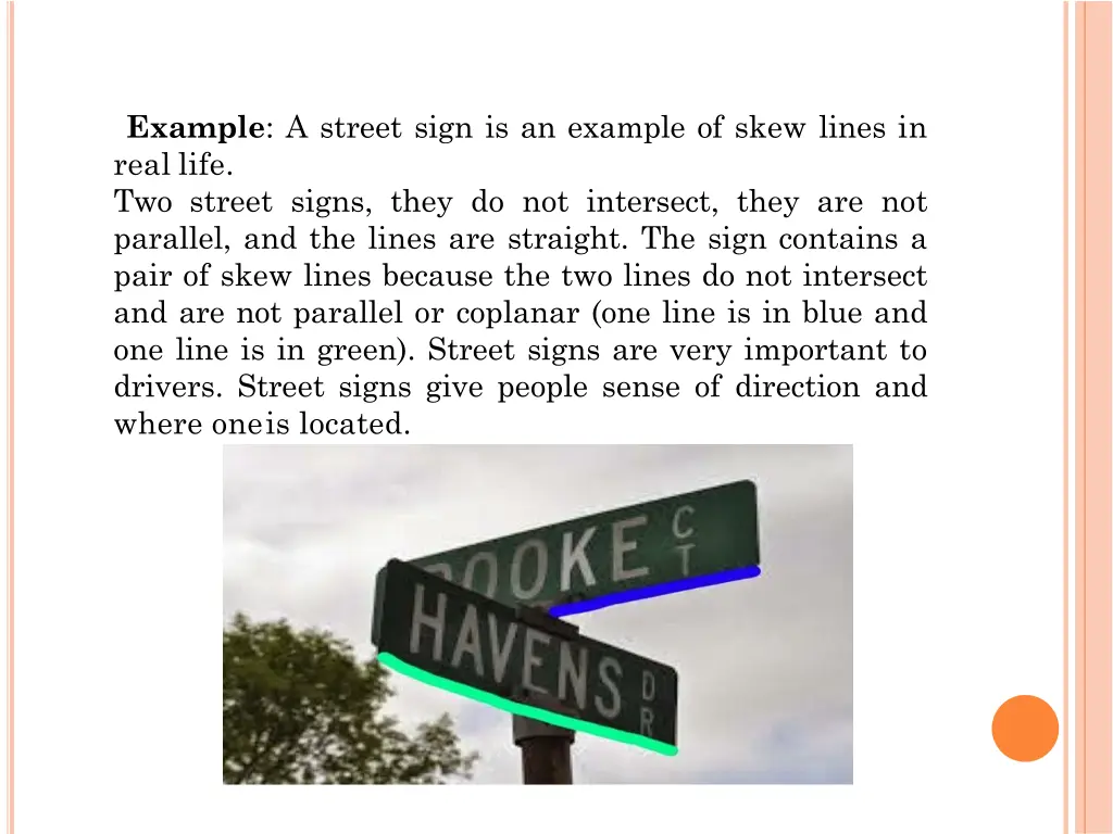 example a street sign is an example of skew lines