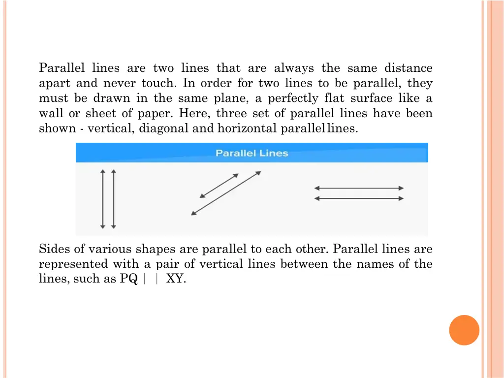 parallel lines are two lines that are always