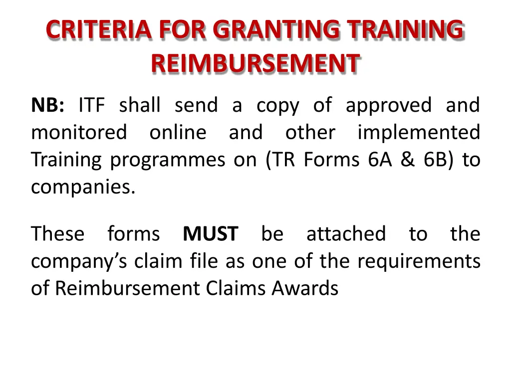 criteria for granting training reimbursement 4