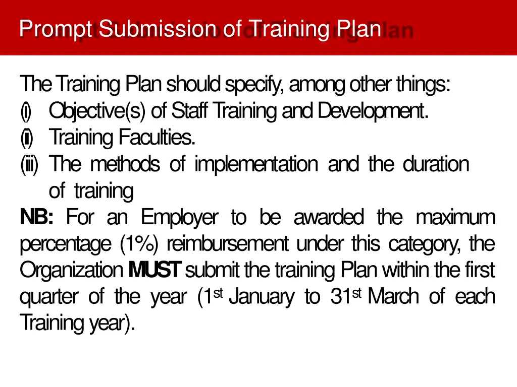 prompt submission of training plan 1