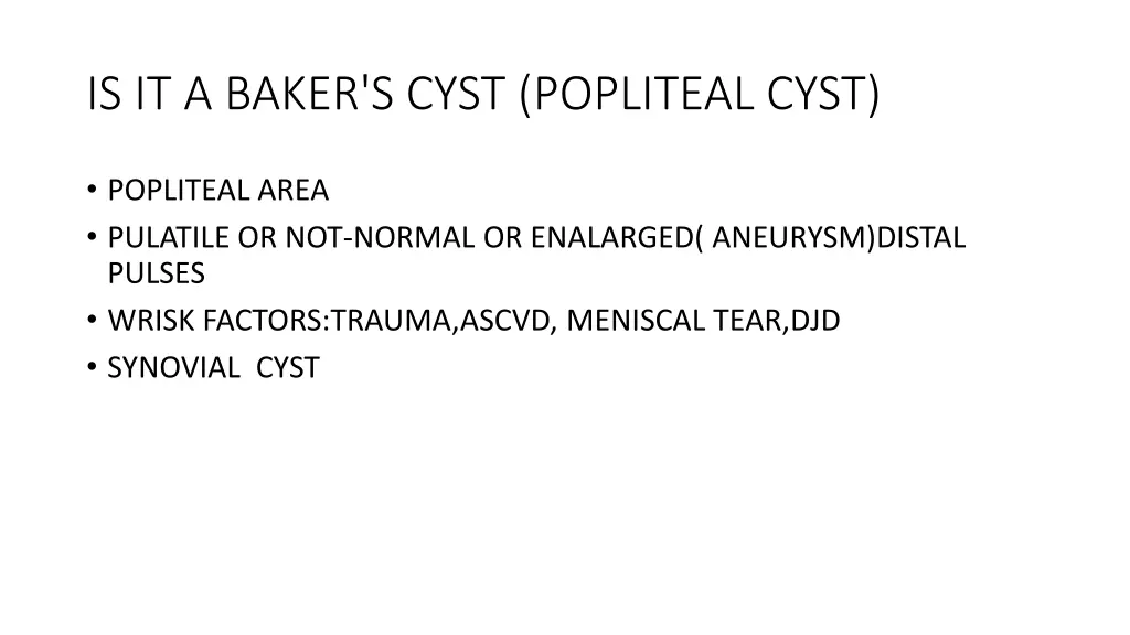 is it a baker s cyst popliteal cyst