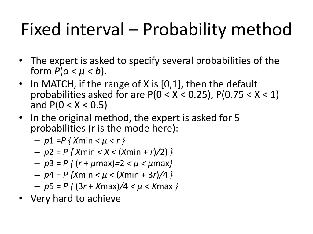 fixed interval probability method