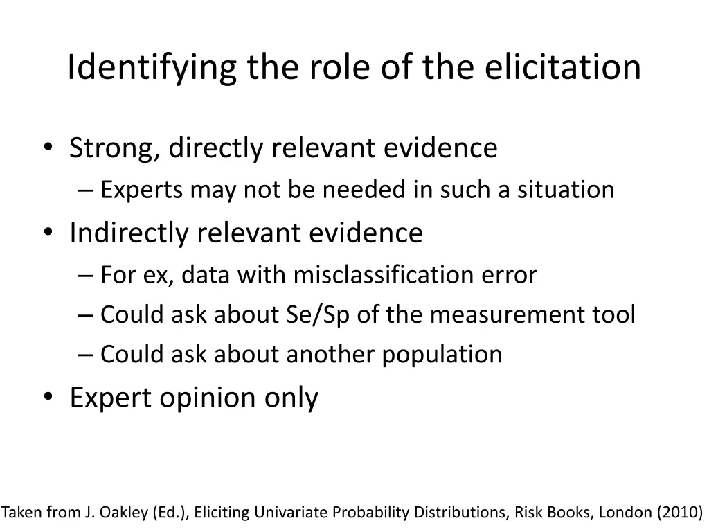 identifying the role of the elicitation