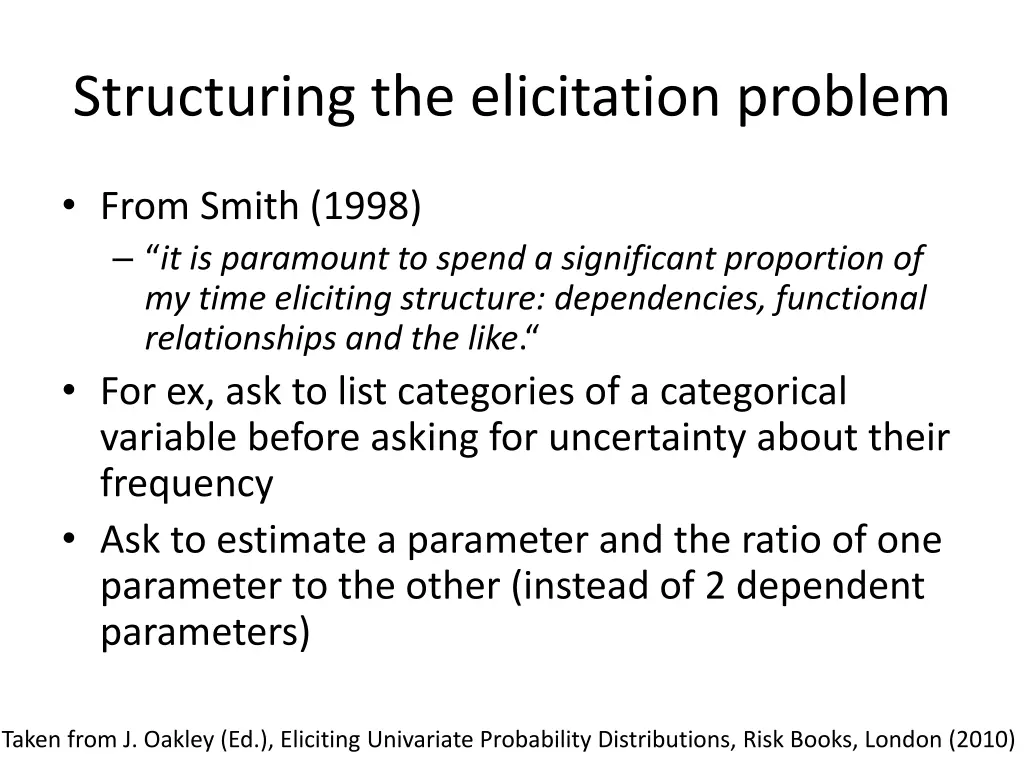 structuring the elicitation problem