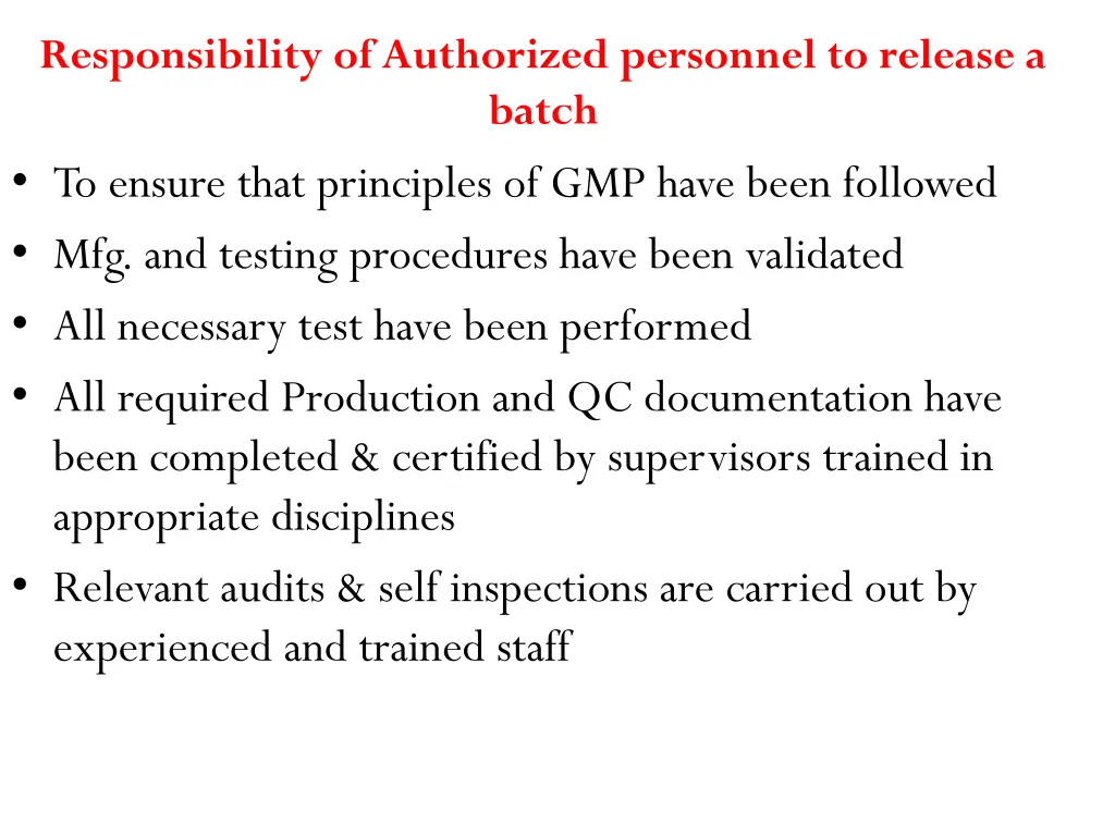 responsibility of authorized personnel to release