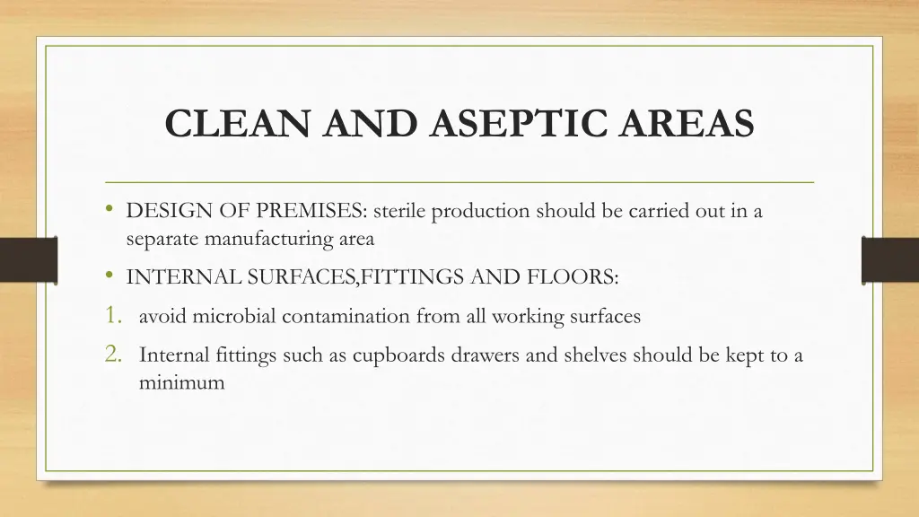 clean and aseptic areas