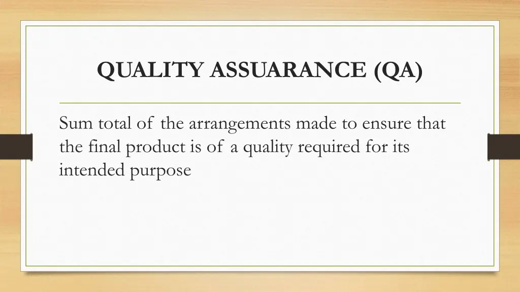 quality assuarance qa