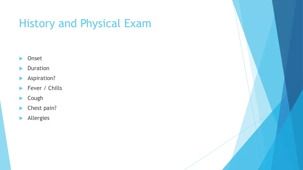 history and physical exam