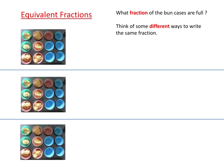 what fraction of the bun cases are full