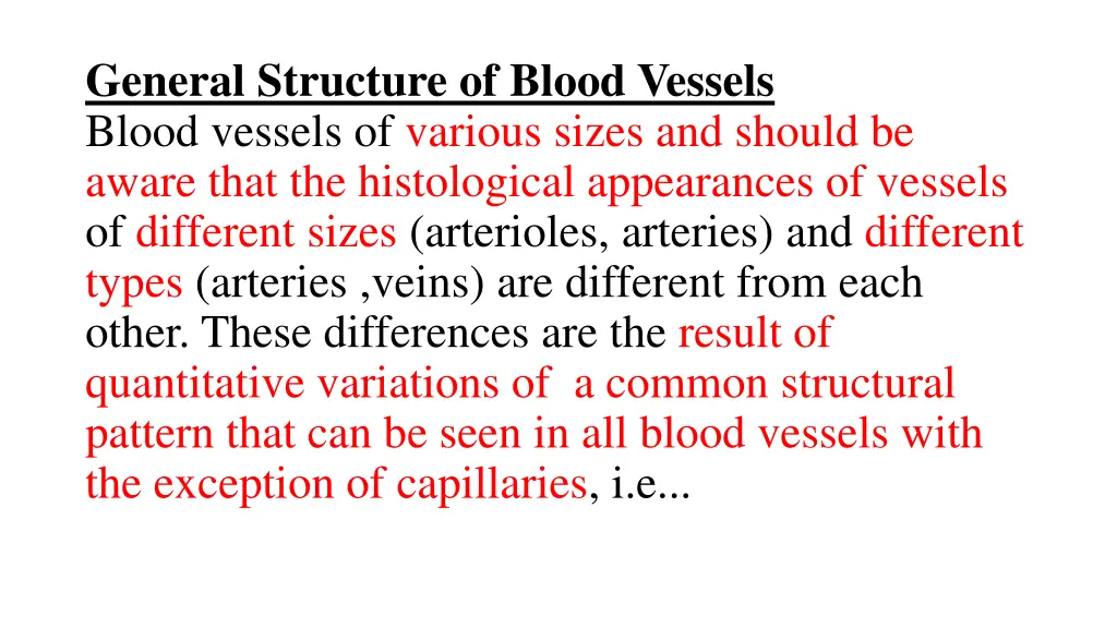 general structure of blood vessels blood vessels