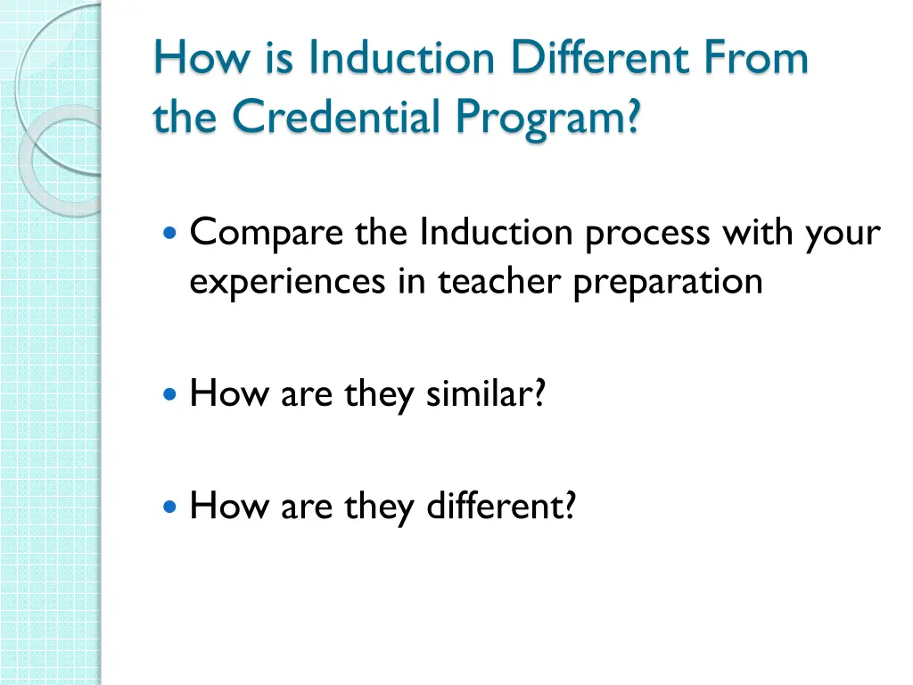 how is induction different from the credential