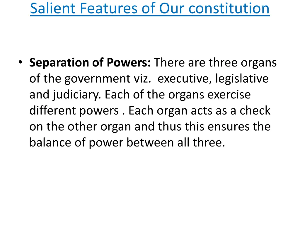 salient features of our constitution 2