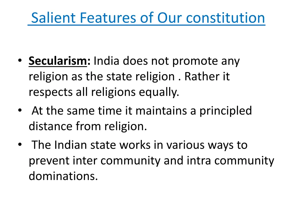 salient features of our constitution 3