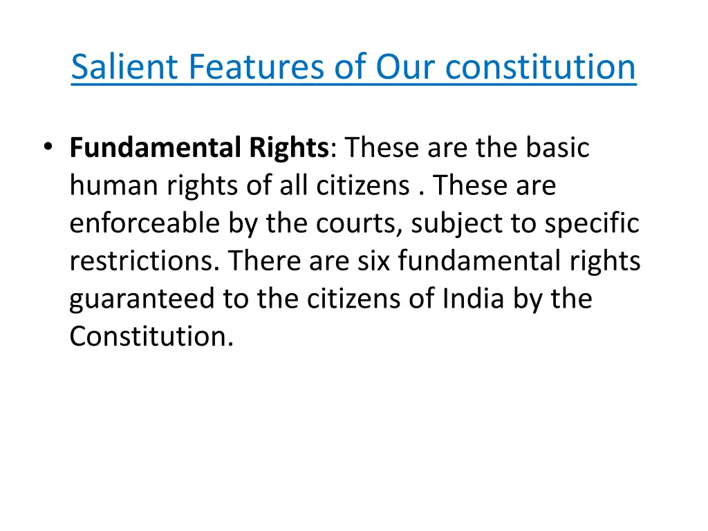 salient features of our constitution 4