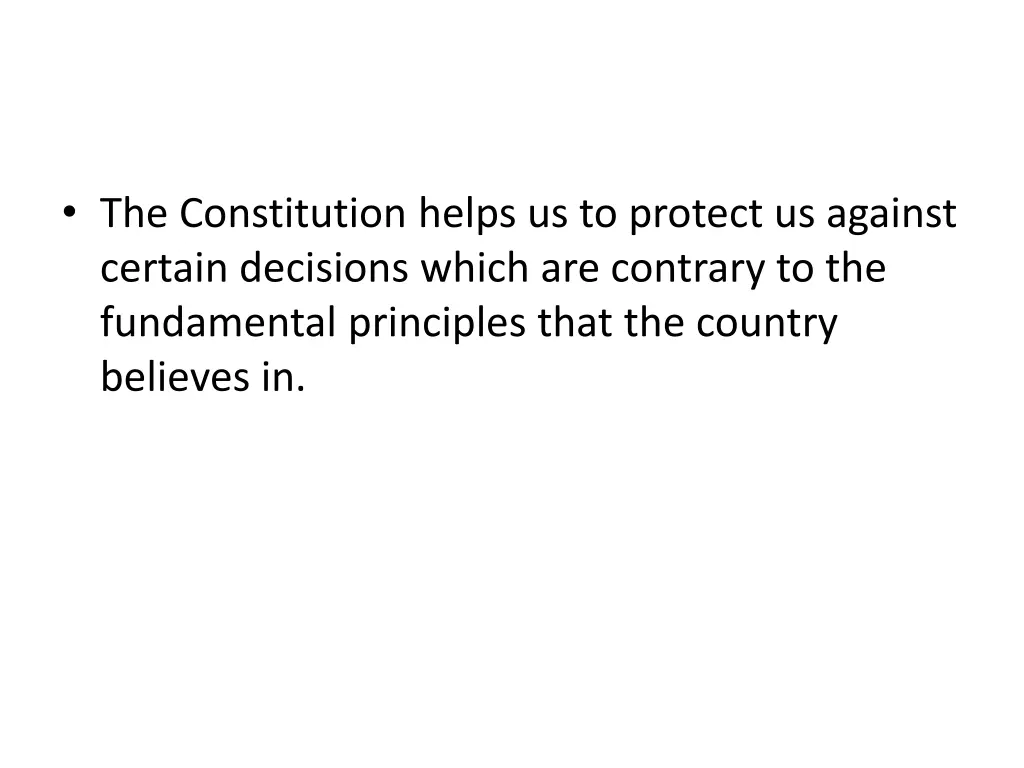 the constitution helps us to protect us against