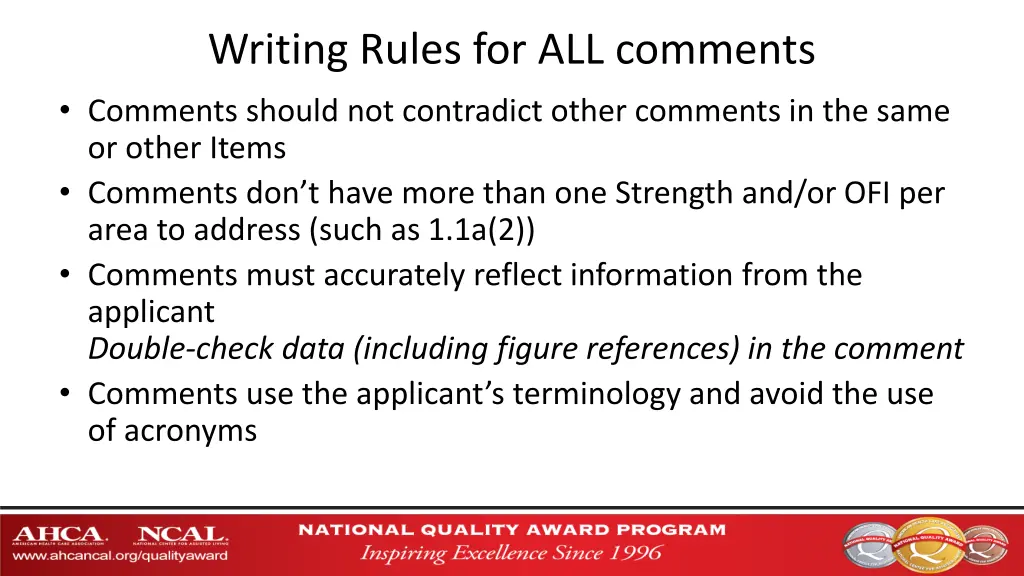 writing rules for all comments comments should