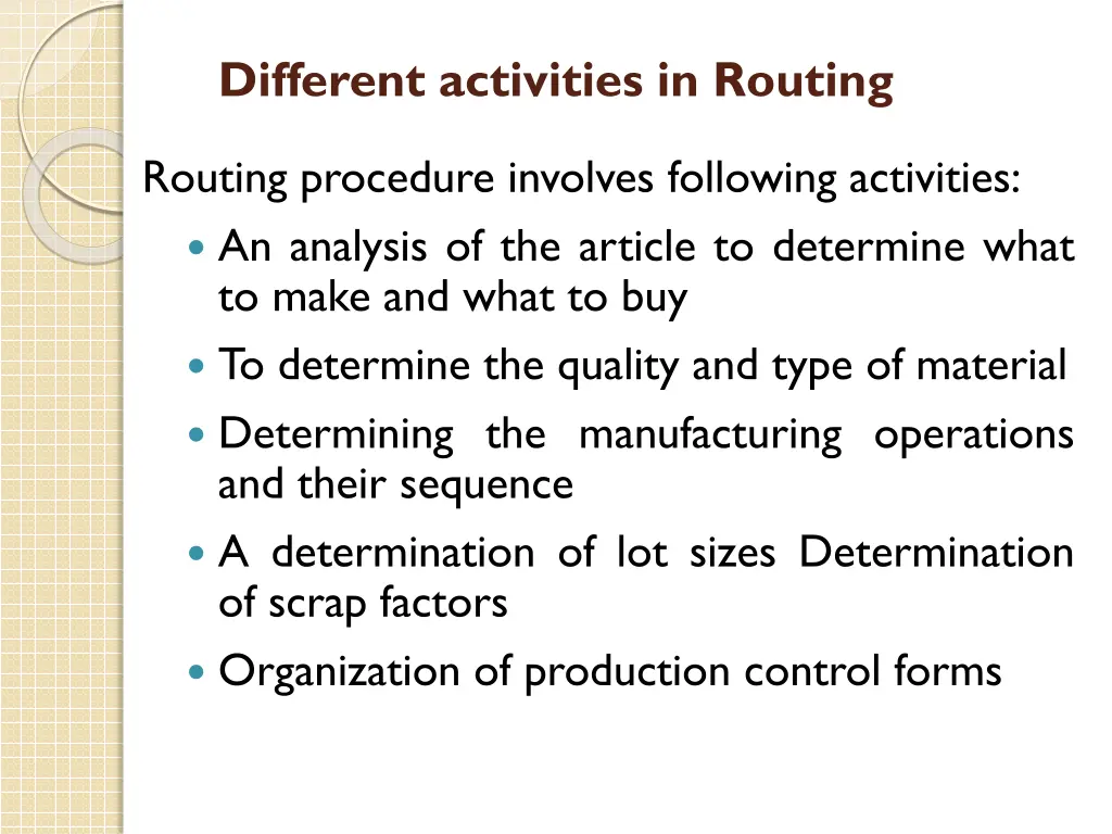 different activities in routing