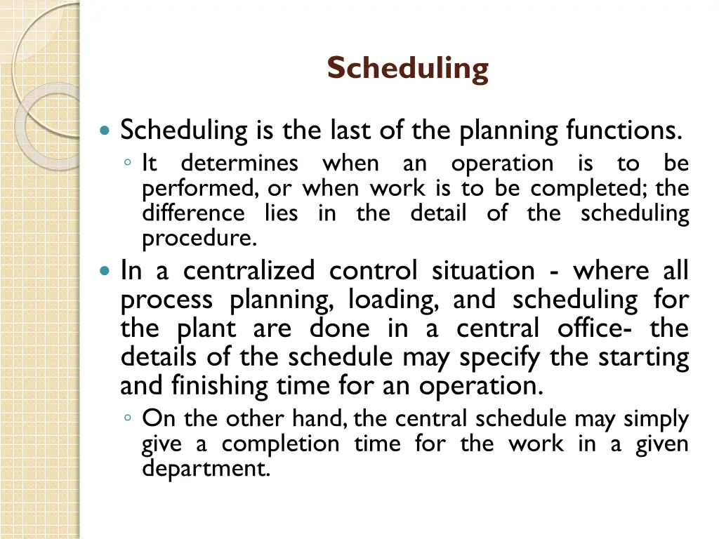 scheduling