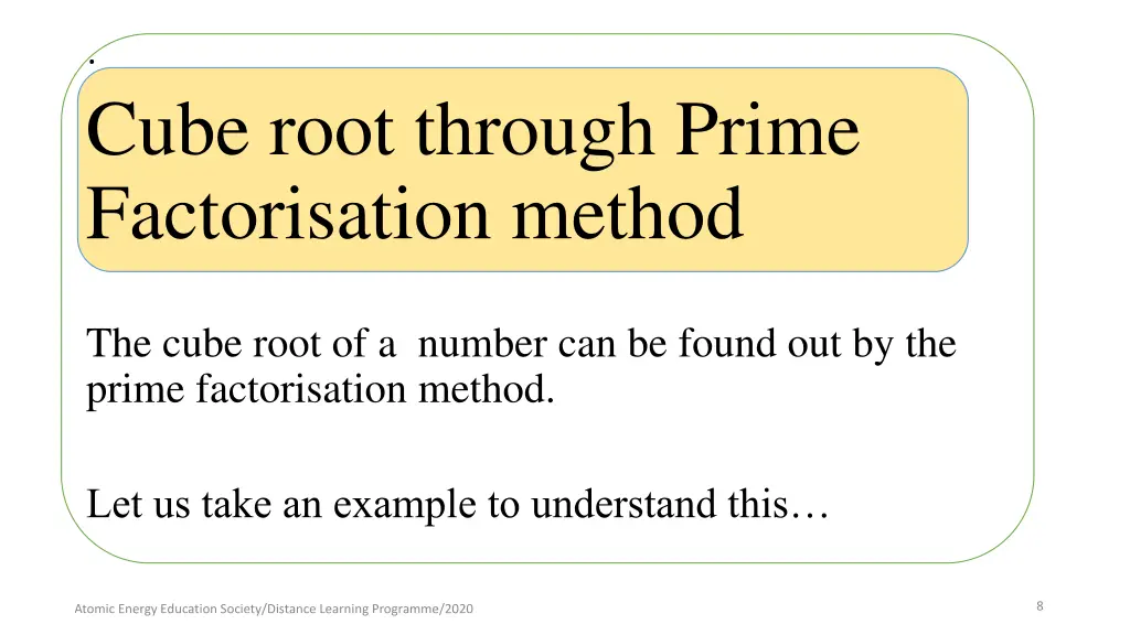 cube root through prime factorisation method