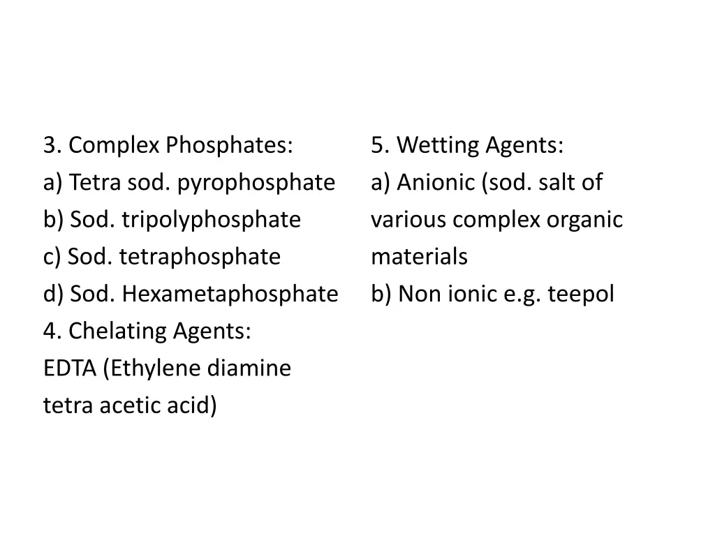 3 complex phosphates a tetra sod pyrophosphate