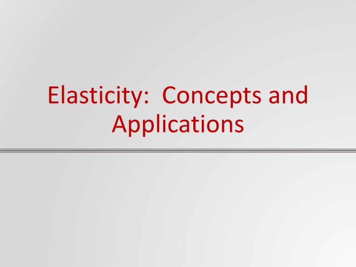 elasticity concepts and applications