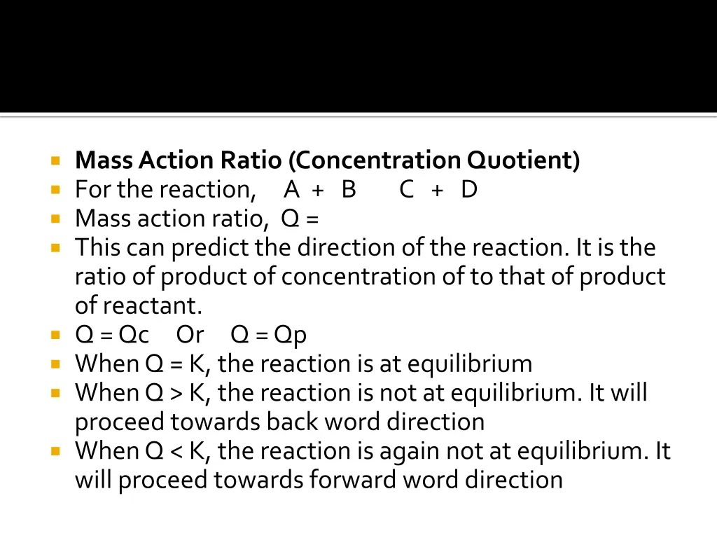 mass action ratio concentration quotient