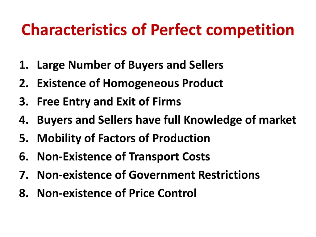 characteristics of perfect competition