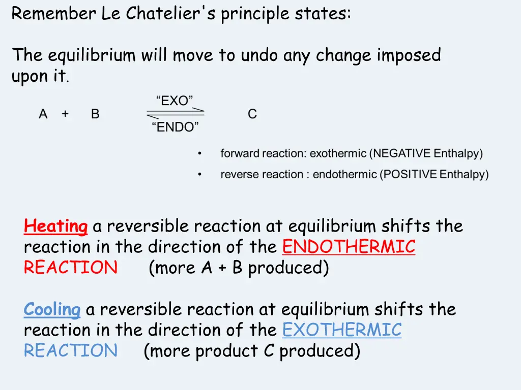 remember le chatelier s principle states