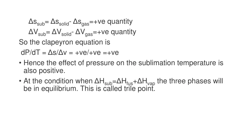 s sub s solid s gas ve quantity v sub v solid