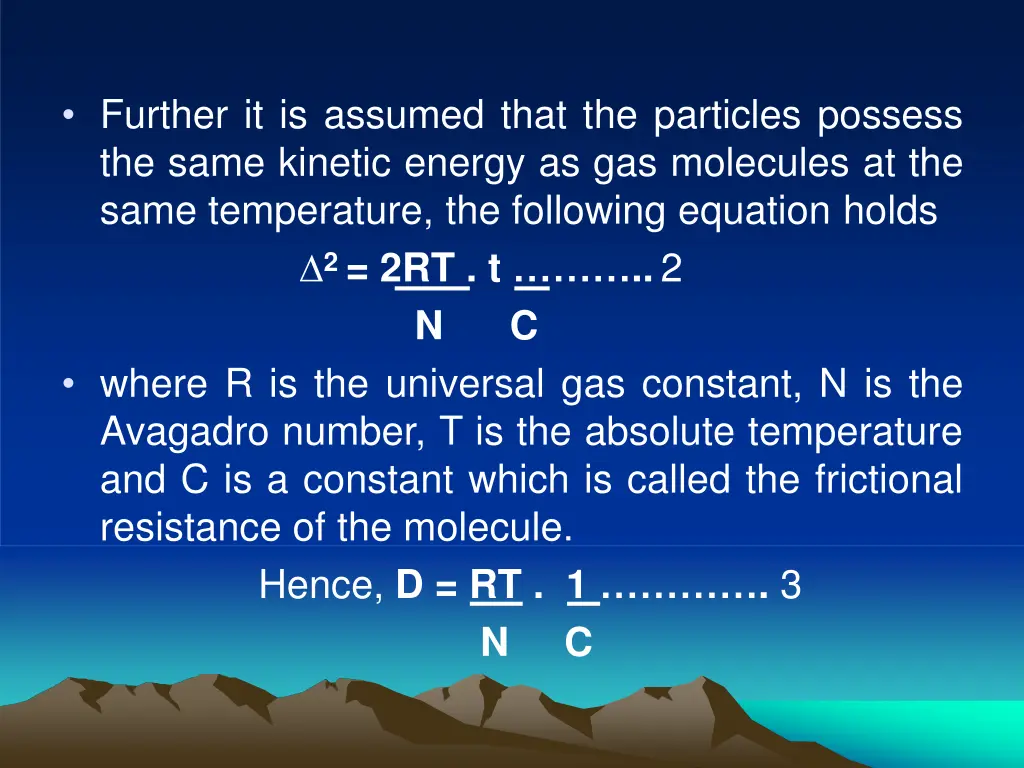 further it is assumed that the particles possess