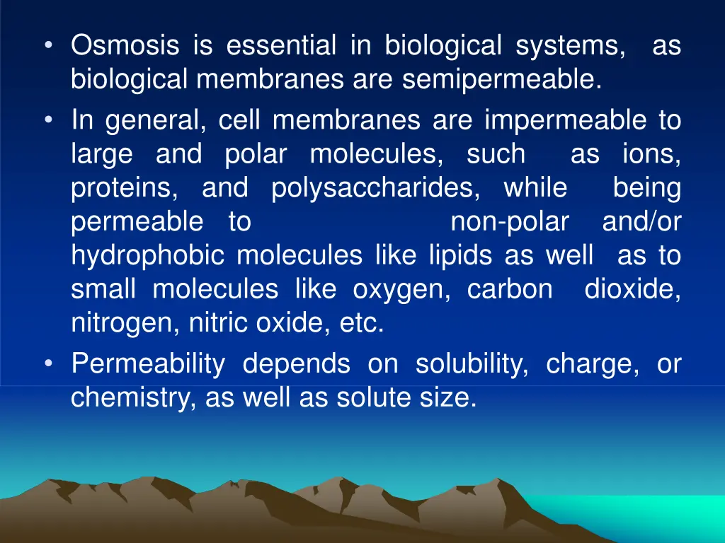 osmosis is essential in biological systems