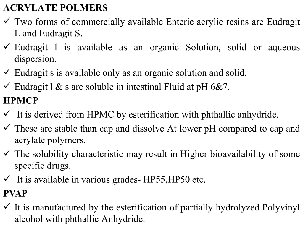 acrylate polmers two forms of commercially