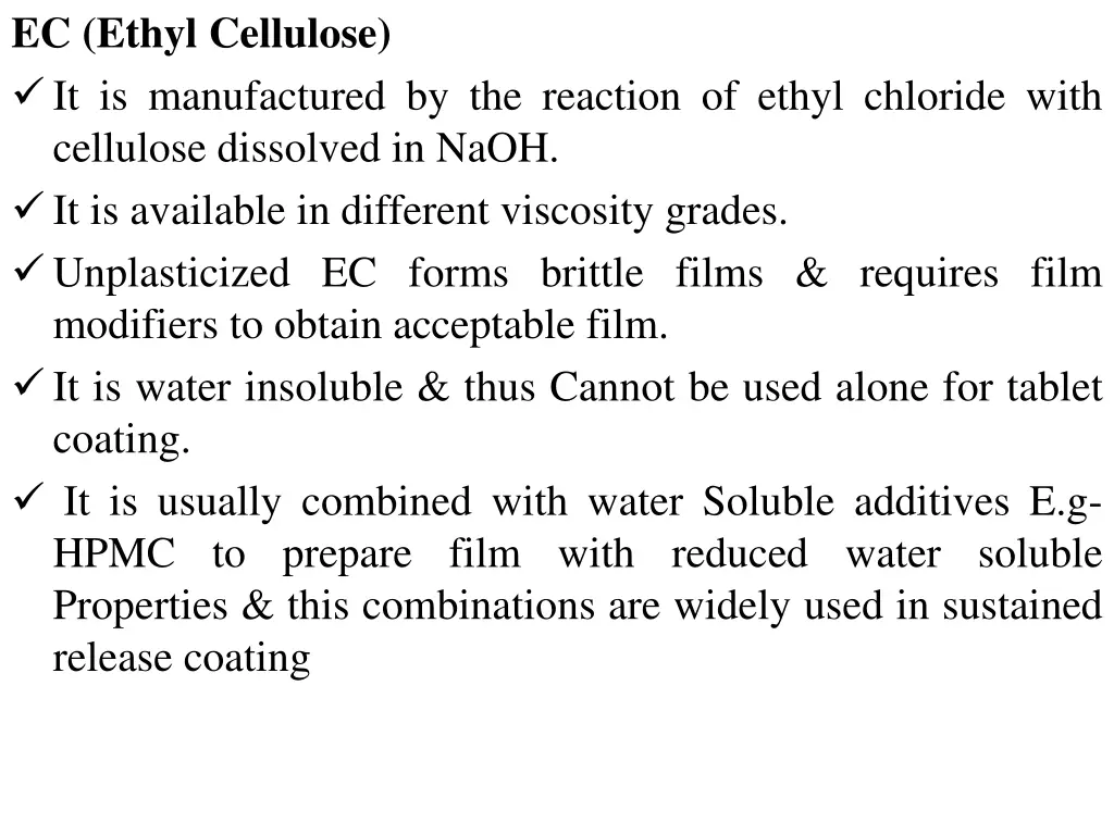 ec ethyl cellulose it is manufactured