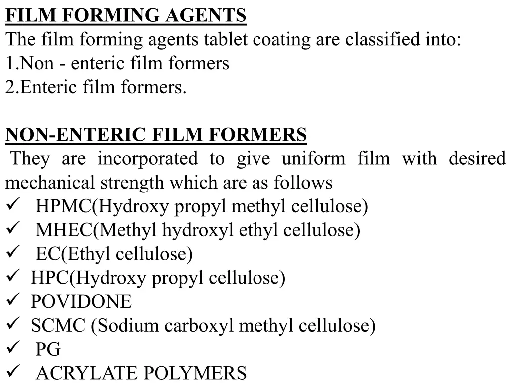 film forming agents the film forming agents